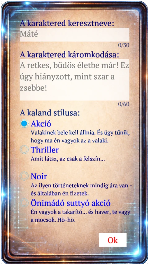 Az alkalmazás indító képernyője telefonon: név, káromkodás, és a négy hang — Akció, Thriller, Noir, Önimádó suttyó akció.